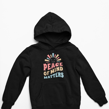 Peace Of Mind Matters Hoodie