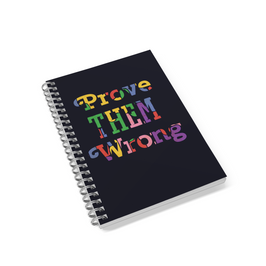 Prove Them Wrong Notebook